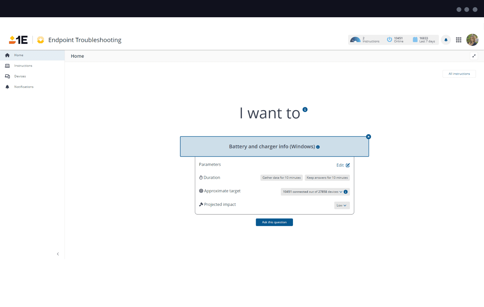 1E for Device Refresh - Remote endpoint queries and remediations